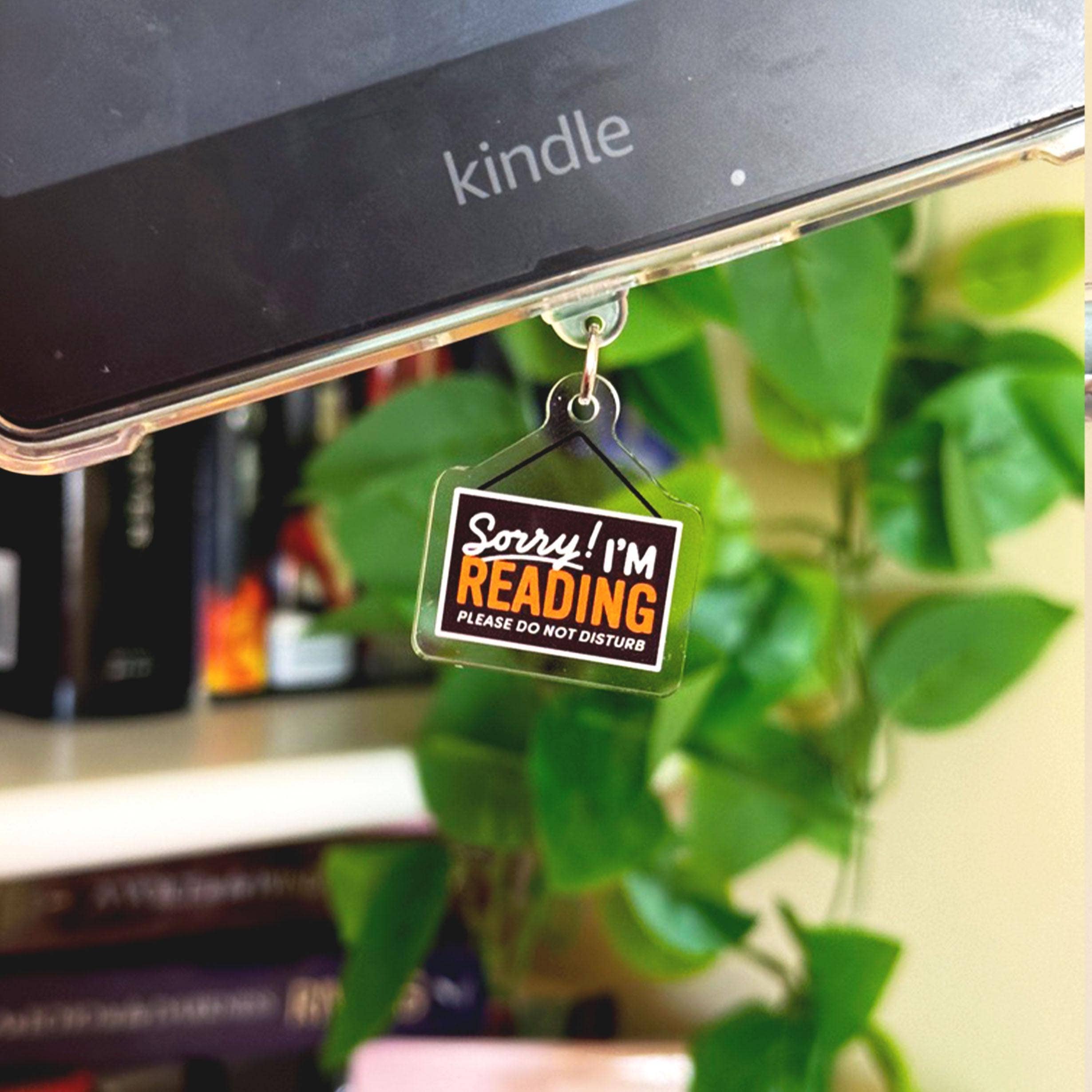 Sorry! I'm Reading - Do Not Disturb Sign E-Reader Charm & Dust Plug