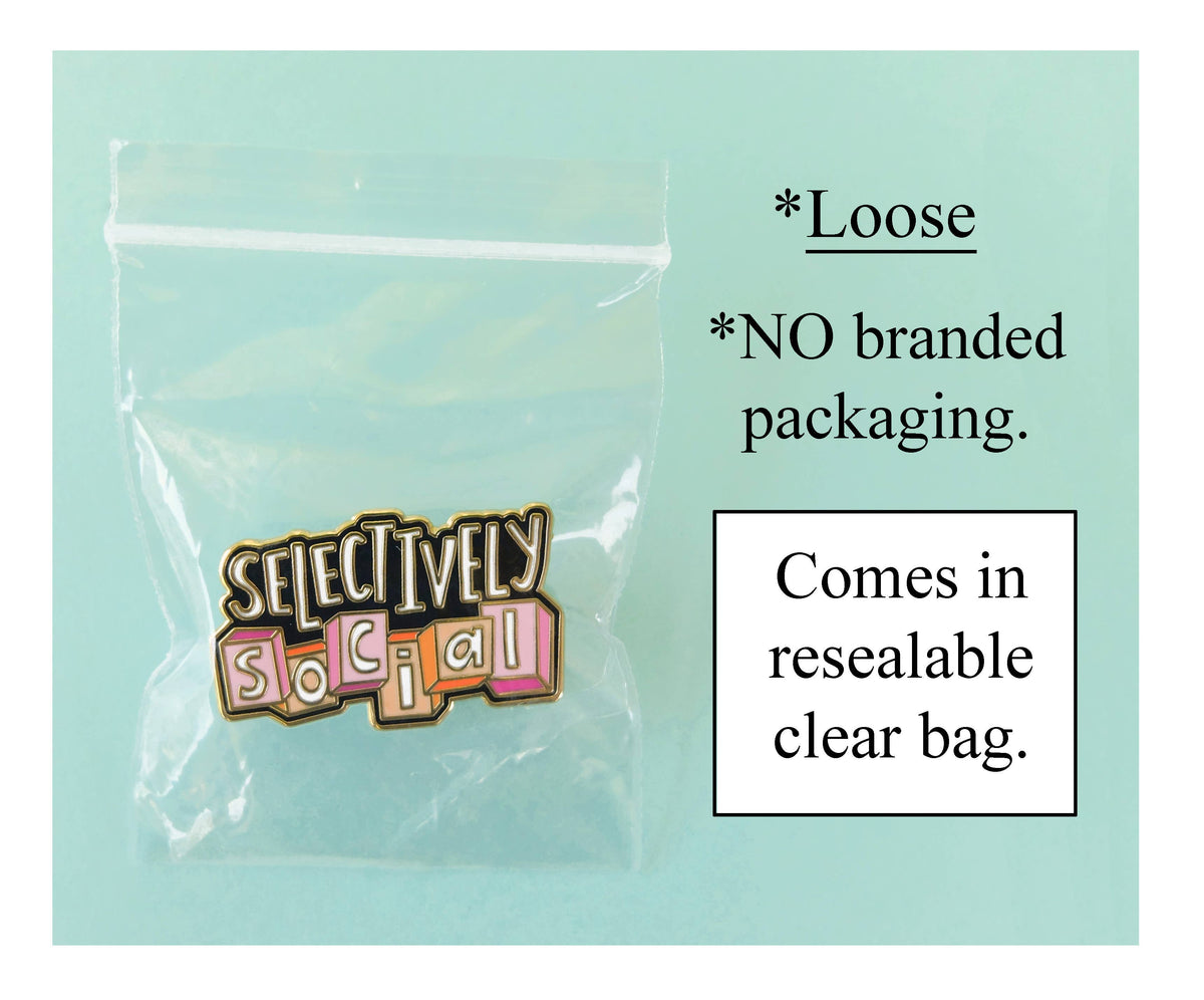 Selectively Social Enamel Pin
