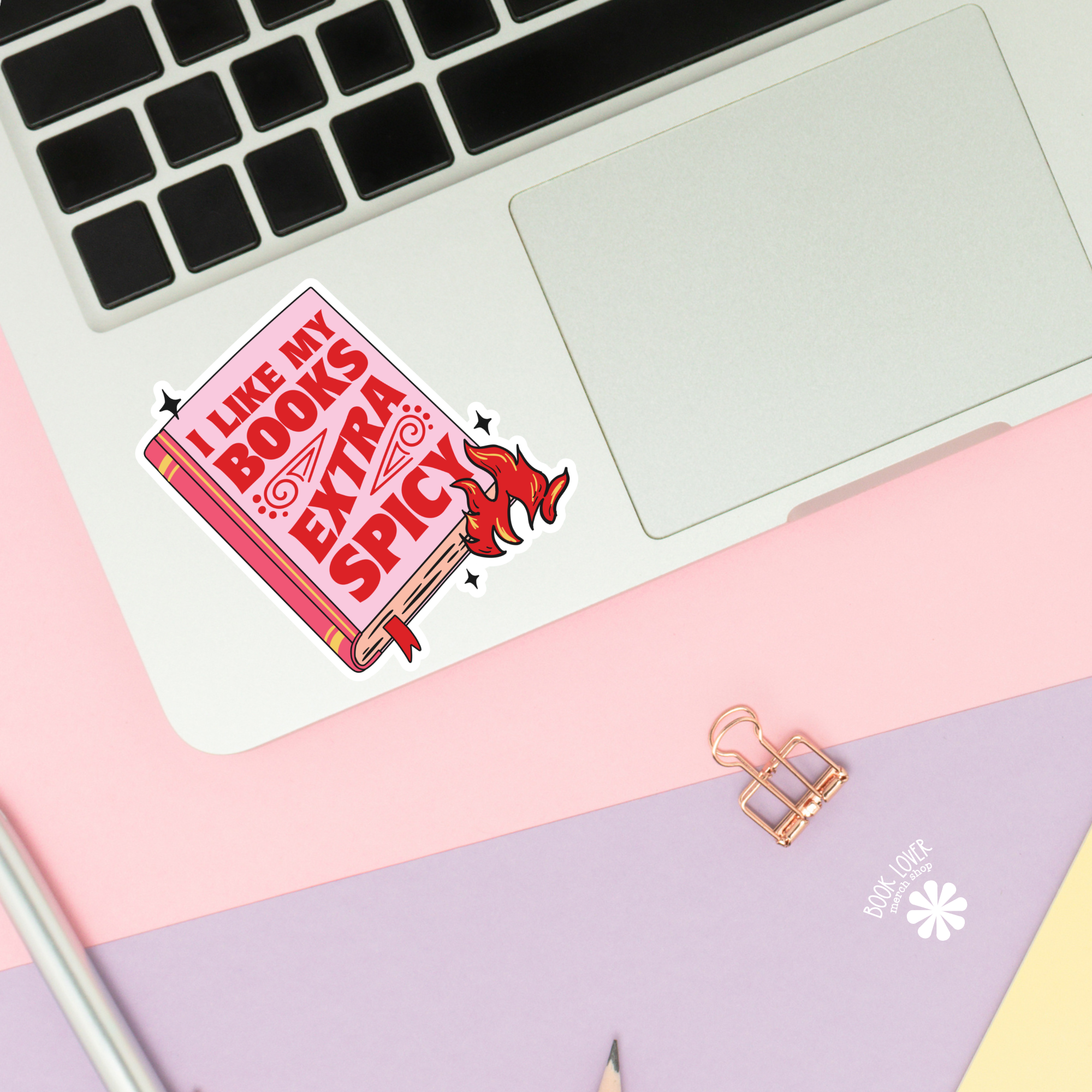 I Like My Books Extra Spicy Sticker