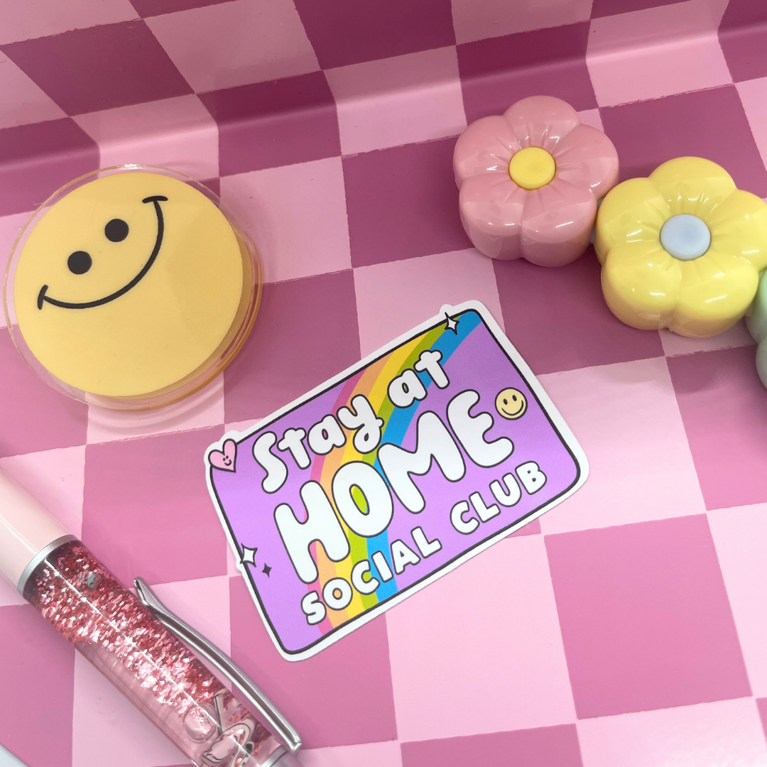 Stay at Home Social Club   | Sticker Die Cut