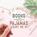 If It Involves Books... Sticker
