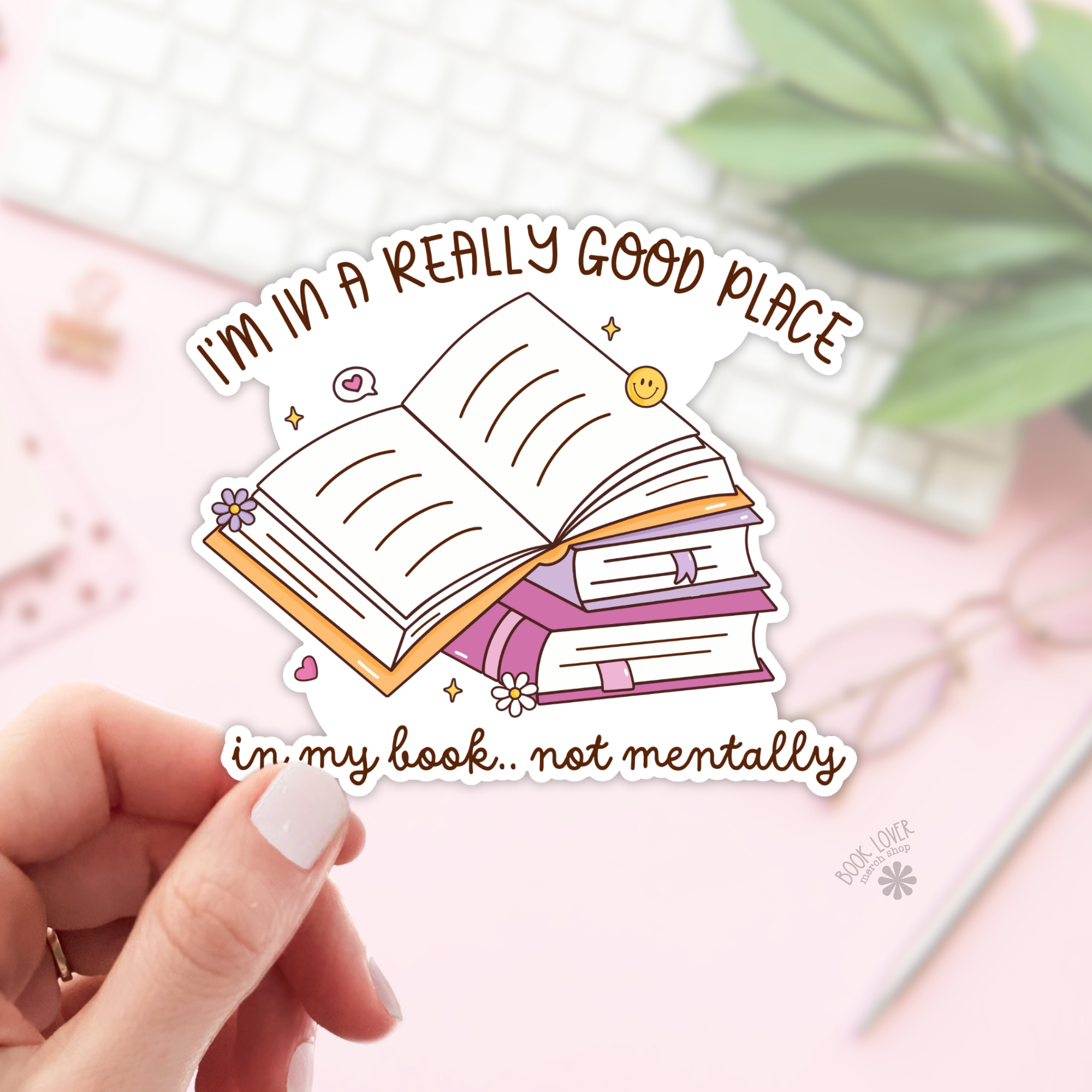 I'm In a Really Good Place Sticker